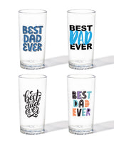 Best Dad Ever - 14oz Highball Tritan™ Glasses