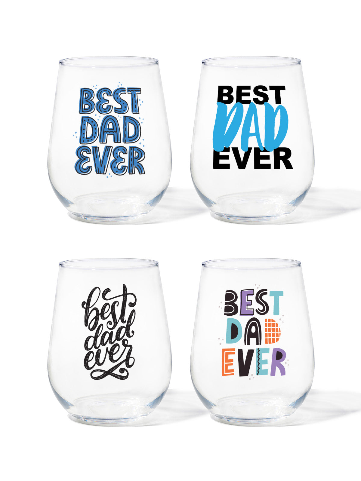 Best Dad Ever - 16oz Stemless Wine Tritan™ Glasses